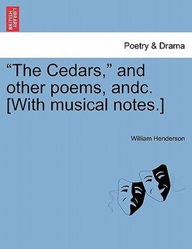 portada the cedars, and other poems, andc. [with musical notes.]