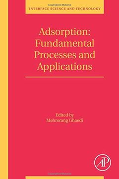 portada Adsorption: Fundamental Processes and Applications: Volume 33 (Interface Science and Technology, Volume 33) (en Inglés)