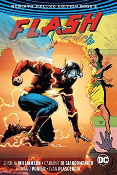 portada The Flash: The Rebirth Deluxe Edition Book 2 (Flash: Rebirth) (en Inglés)