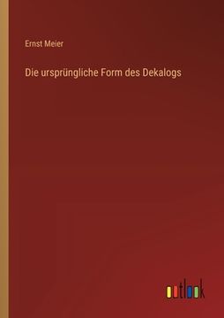 portada Die ursprüngliche Form des Dekalogs (en Alemán)