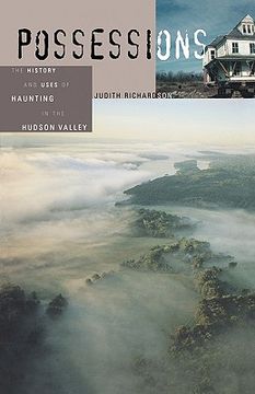portada possessions: the history and uses of haunting in the hudson valley (in English)