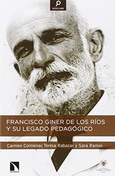 portada Francisco Giner De Los Ríos Y Su Legado Pedagógico (in Spanish)
