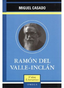 portada Ramon del Valle Inclan (Literatura-Vidas Literarias)