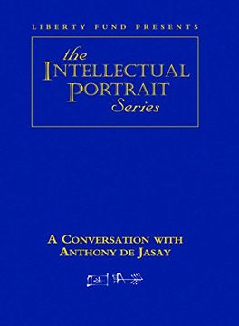 portada Anthony de Jasay Dvd: Intellectual Portrait Series
