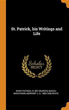 portada St. Patrick, his Writings and Life 