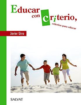 portada Educar con Criterio, Criterios Para Educar (in Spanish)