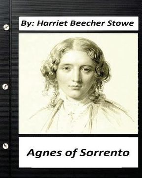 portada Agnes of Sorrento.By Harriet Beecher Stowe (en Inglés)