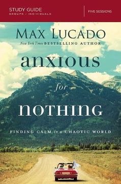 portada Anxious for Nothing Study Guide: Finding Calm in a Chaotic World