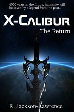 portada X-Calibur: The Return (en Inglés)
