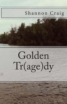 portada Golden Tr(age)dy (en Inglés)