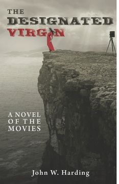 portada The Designated Virgin: A Novel of the Movies (en Inglés)