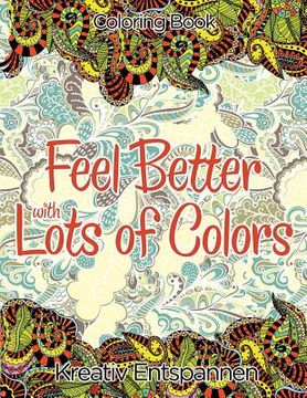 portada Feel Better With Lots of Colors Coloring Book (in English)