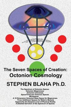 portada The Seven Spaces of Creation: Octonion Cosmology (en Inglés)
