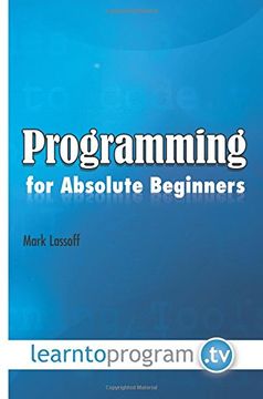 portada Programming for Absolute Beginners (in English)