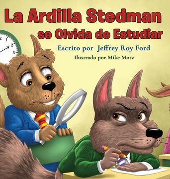 portada La Ardilla Stedman se Olvida de Estudiar