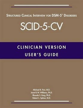 portada User's Guide for the Structured Clinical Interview for DSM-5 (R) Disorders -- Clinician Version (SCID-5-CV) (en Inglés)
