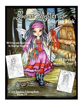 portada Lunar Mysteries Coloring Book: Lacy Sunshine Coloring Book Fairies, Moon Goddesses, Surreal, Fantasy and More (Lacy Sunshine Coloring Books) 