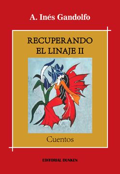 portada Recuperando el linaje II (in Spanish)