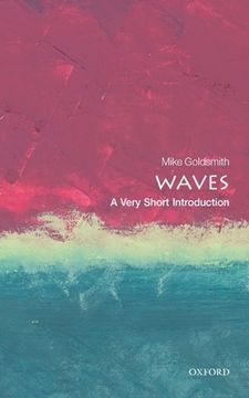 portada Waves: A Very Short Introduction (Very Short Introductions) (en Inglés)