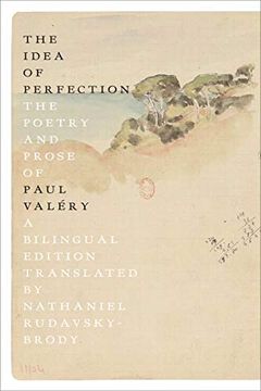 portada Idea of Perfection: The Poetry and Prose of Paul Valéry (en Inglés)