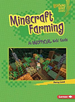 portada Minecraft Farming: An Unofficial Kids'Guide (Lightning Bolt Books ® ― Minecraft 101) (in English)