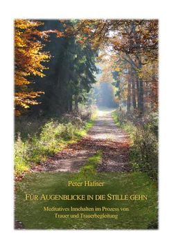portada Für Augenblicke in die Stille Gehn (in German)