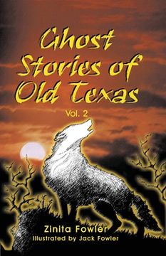 portada Ghost Stories of Old Texas Vol. 2 (en Inglés)