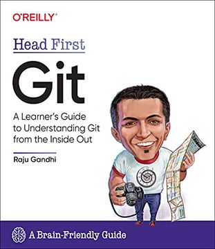 portada Head First Git: A Learner'S Guide to Understanding git From the Inside out (en Inglés)