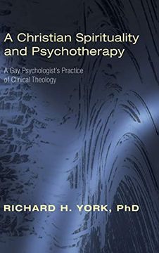 portada A Christian Spirituality and Psychotherapy (en Inglés)
