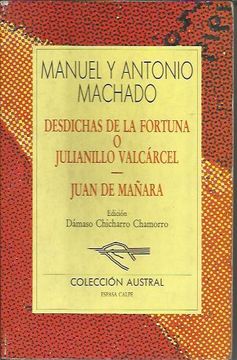 portada Desdichas de la Fortuna o Julianillo Valcarcel: Juan de Mañara