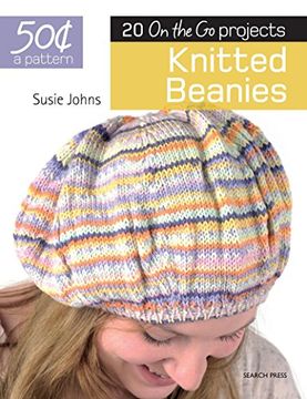 portada 50 Cents a Pattern: Knitted Beanies: 20 on the go Projects (in English)
