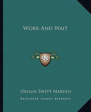 portada work and wait (en Inglés)