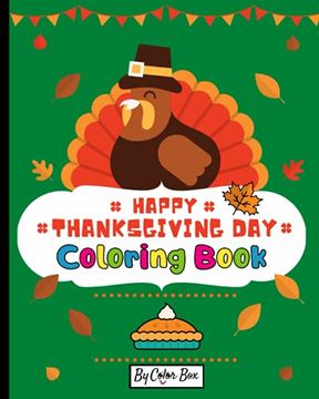 portada Happy Thanksgiving Coloring Book: Fall Autumn Harvest Coloring Book Thanksgiving Holiday Designs, Pumpkins, Turkey and More, Holiday Coloring and.   And Preschoolers (Thanksgiving Activity Book)