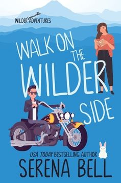 portada Walk on the Wilder Side: A Steamy Small Town Romantic Comedy (in English)