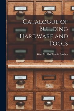 portada Catalogue of Building Hardware and Tools (en Inglés)