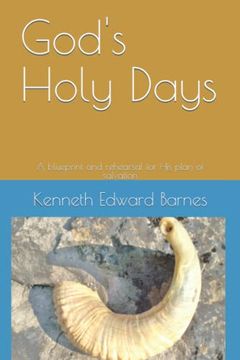 portada God's Holy Days: A blueprint and rehearsal for His plan of salvation (en Inglés)