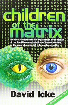 portada Children of the Matrix: How an Interdimentional Race has Controlled the Planet for Thousands of Years - and Still Does (in English)