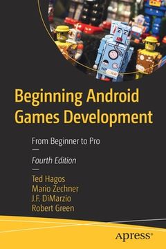 portada Beginning Android Games Development: From Beginner to pro (en Inglés)