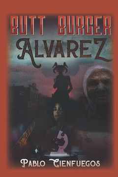 portada Butt Burger Alvarez: Valerie Killed a Betal! (en Inglés)