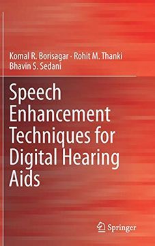 portada Speech Enhancement Techniques for Digital Hearing Aids (in English)