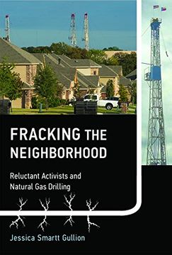 portada Fracking the Neighborhood (Urban and Industrial Environments)