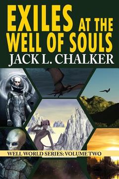 portada Exiles at the Well of Souls (Well World Saga: Volume 2) (en Inglés)