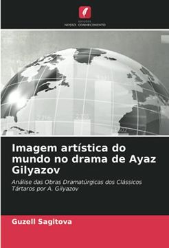 portada Imagem Artistica do Mundo no Drama de Ayaz Gilyazov (en Portugués)