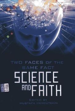 portada Science and Faith: Two Faces of the Same Fact (in English)