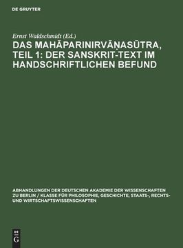 portada Das Mahāparinirvān as tra, Teil 1: Der Sanskrit-Text im handschriftlichen Befund (en Alemán)