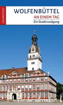 portada Wolfenbüttel an Einem tag (en Alemán)