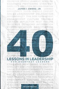 portada 40 Lessons in Leadership (en Inglés)