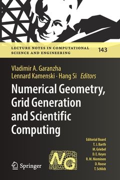 portada Numerical Geometry, Grid Generation and Scientific Computing: Proceedings of the 10th International Conference, Numgrid 2020 / Delaunay 130, Celebrati (en Inglés)