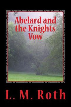 portada Abelard and the Knights' Vow (en Inglés)