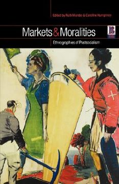 portada markets and moralities (in English)